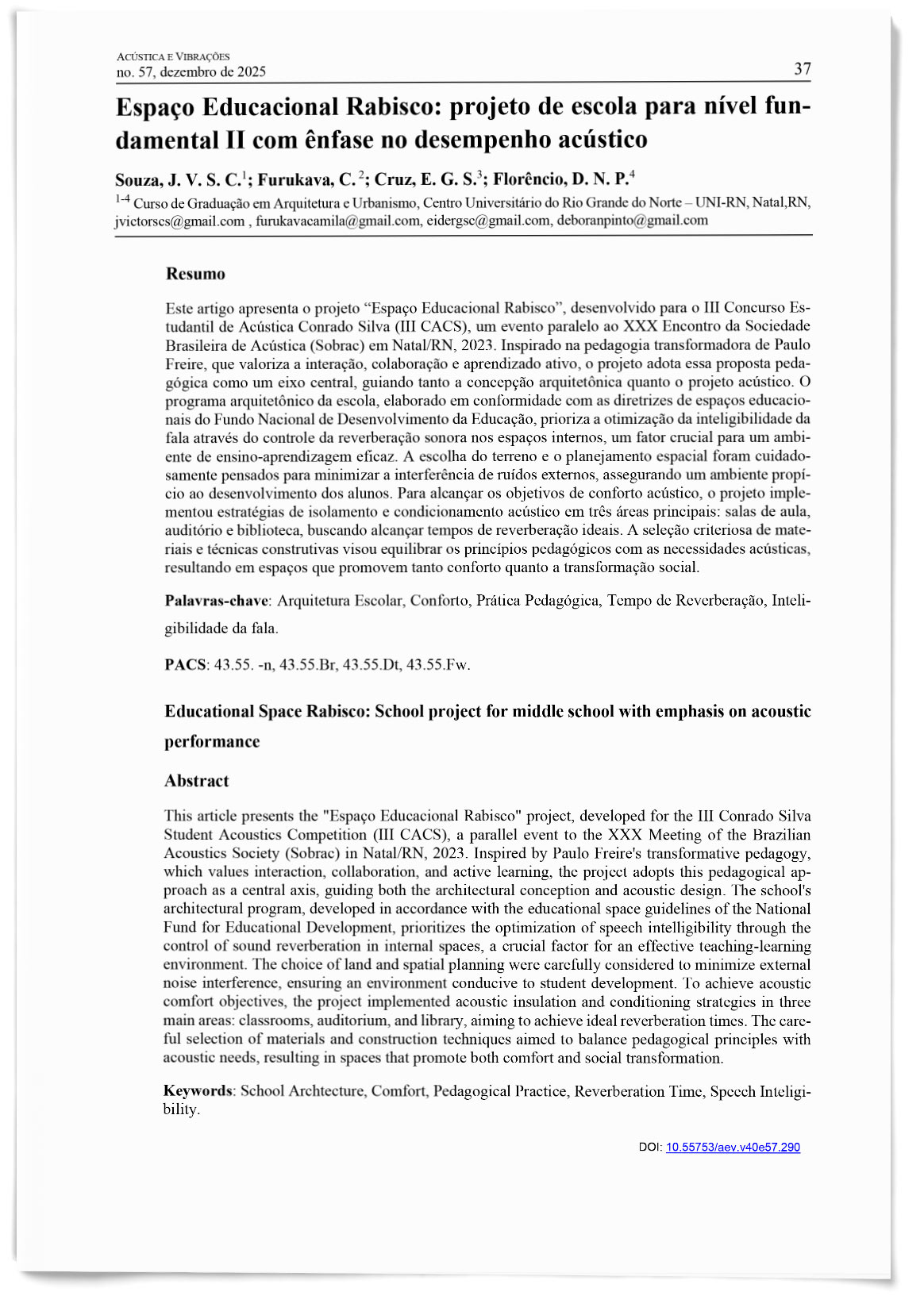 Espaço Educacional Rabisco: projeto de escola para nível fundamental II com ênfase no desempenho acústico